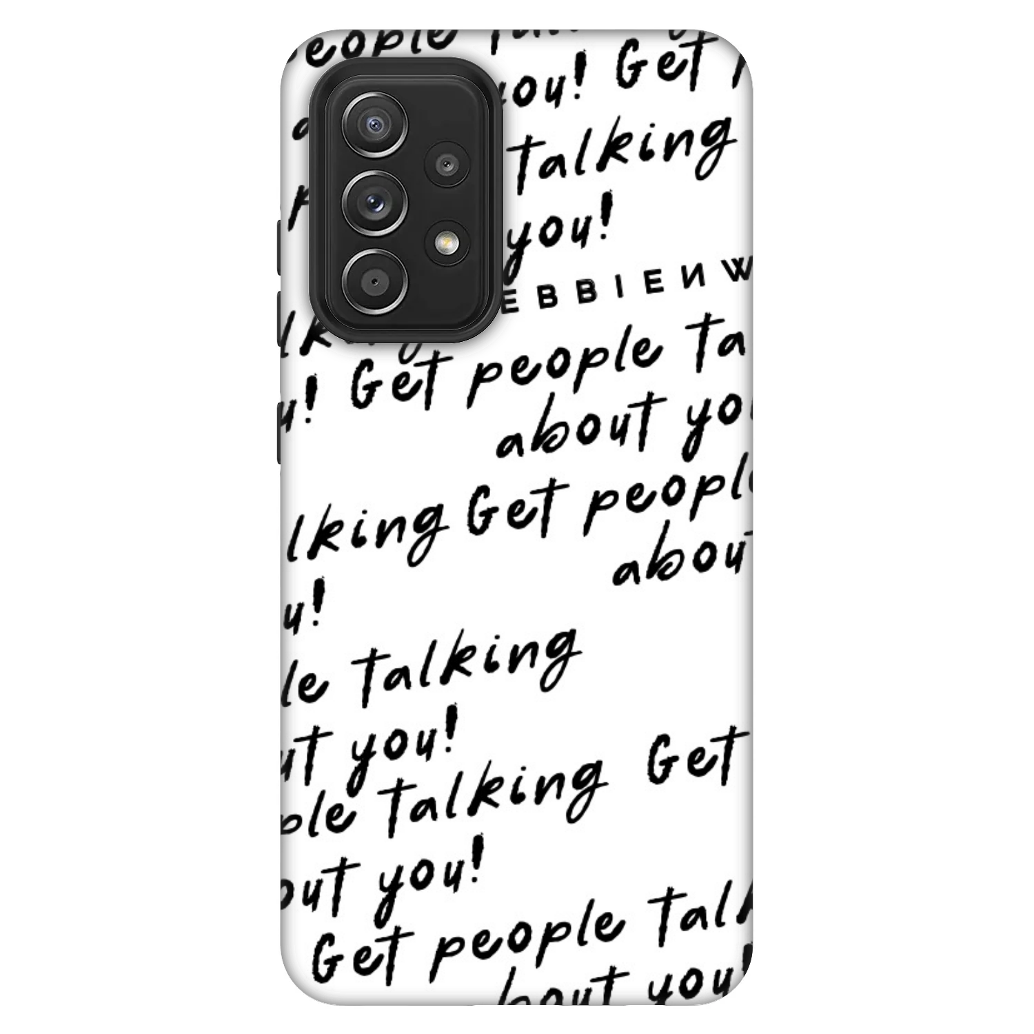 Picasee Fashion Case für Samsung Galaxy A52s 5G A528B - GET PEOPLE TALK ABOUT YOU