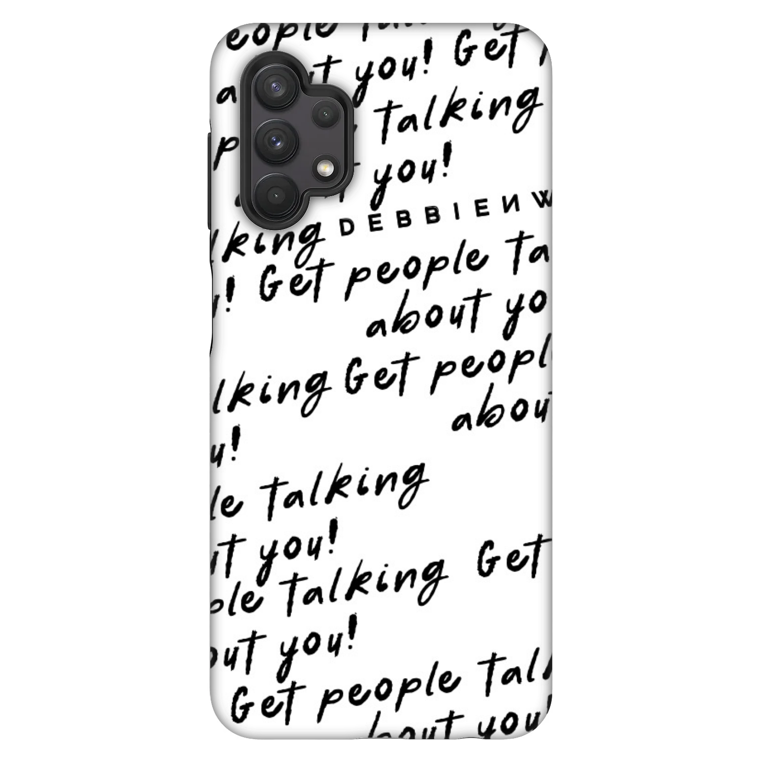 Picasee Fashion Case für Samsung Galaxy A32 5G A326B - GET PEOPLE TALK ABOUT YOU