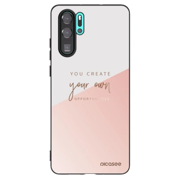 Hülle für Huawei P30 Pro - You create your own opportunities