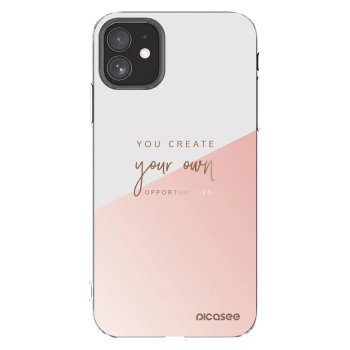 Picasee Apple iPhone 11 Hülle - Transparentes Silikon - You create your own opportunities