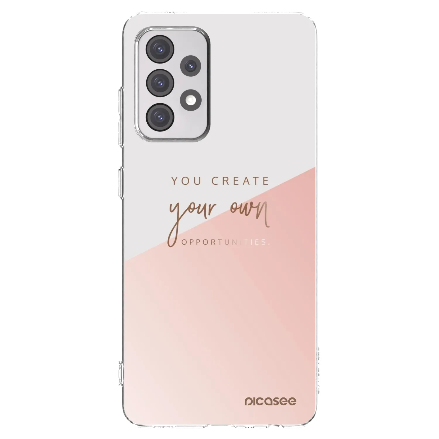 Picasee Samsung Galaxy A52 5G A525F Hülle - Transparentes Silikon - You create your own opportunities