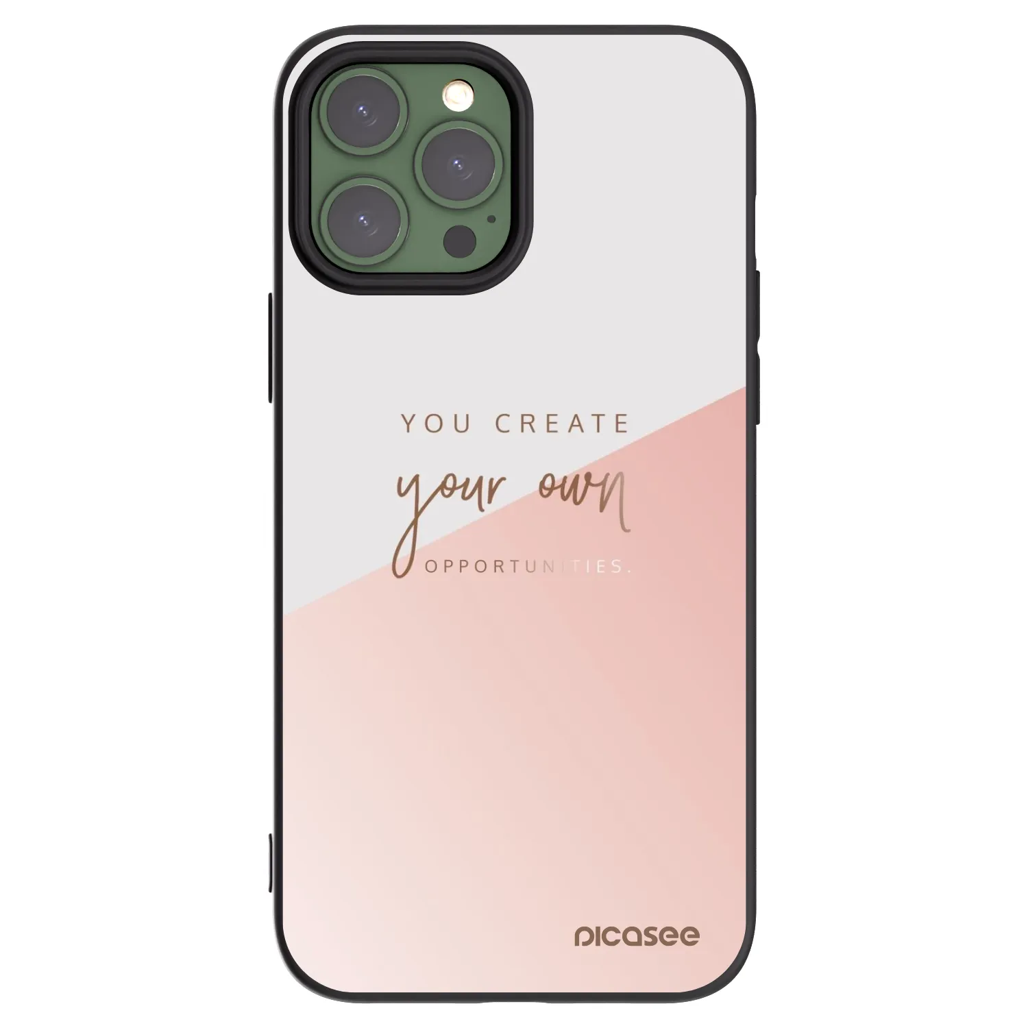 Picasee Apple iPhone 13 Pro Max Hülle - Schwarzes Silikon - You create your own opportunities