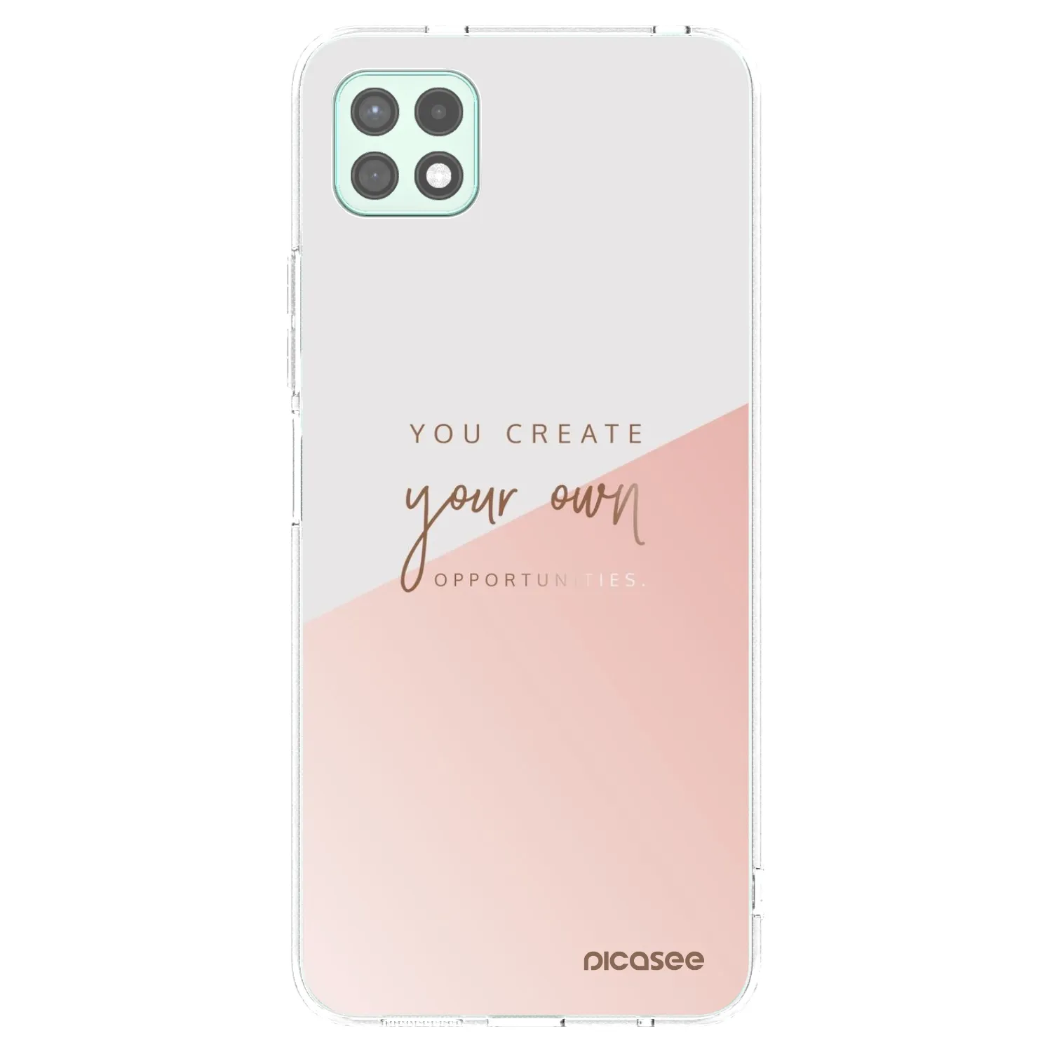 Picasee Samsung Galaxy A22 A226B 5G Hülle - Transparentes Silikon - You create your own opportunities