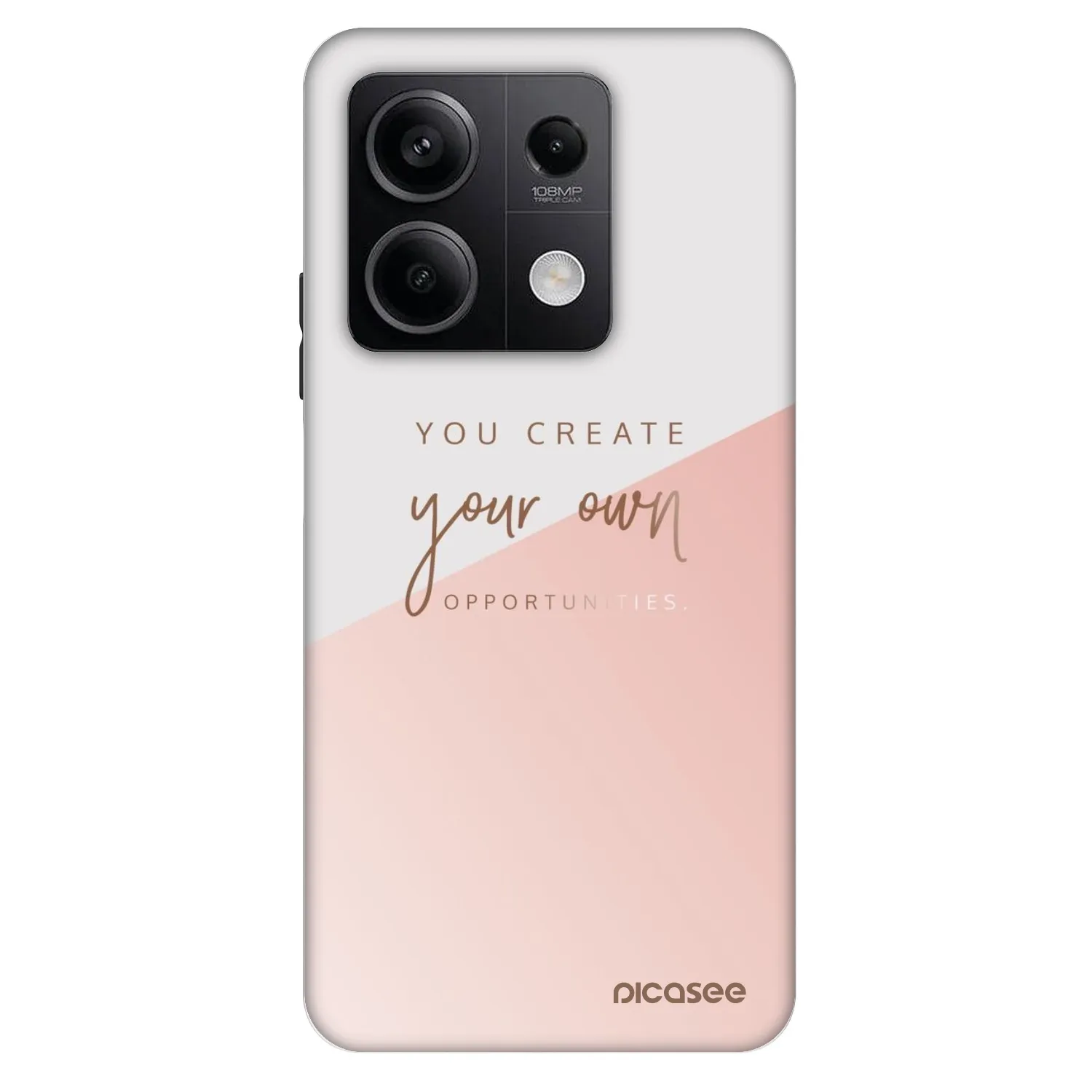 Picasee Fashion Case für Xiaomi Redmi Note 13 5G - You create your own opportunities