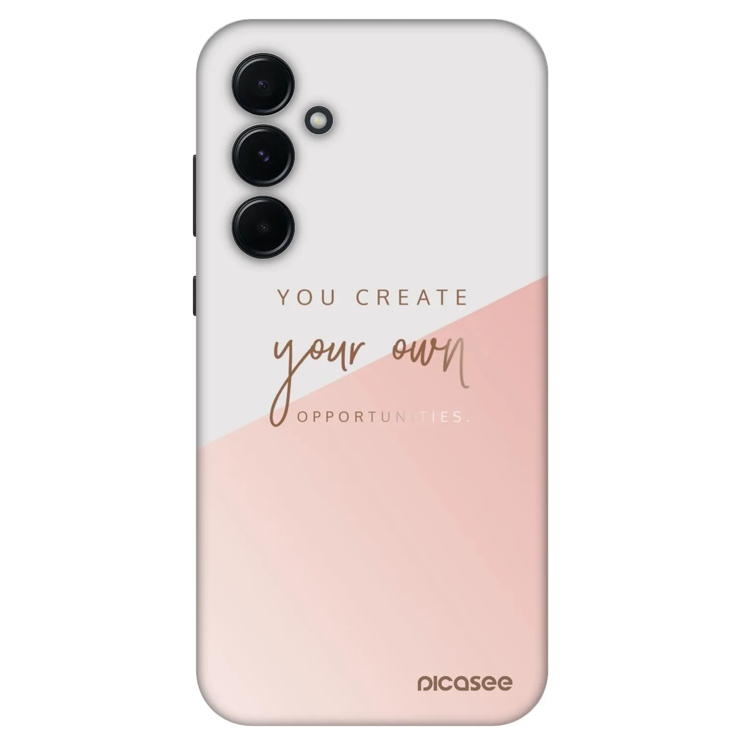 Picasee Fashion Case für Samsung Galaxy A55 5G A556B - You create your own opportunities