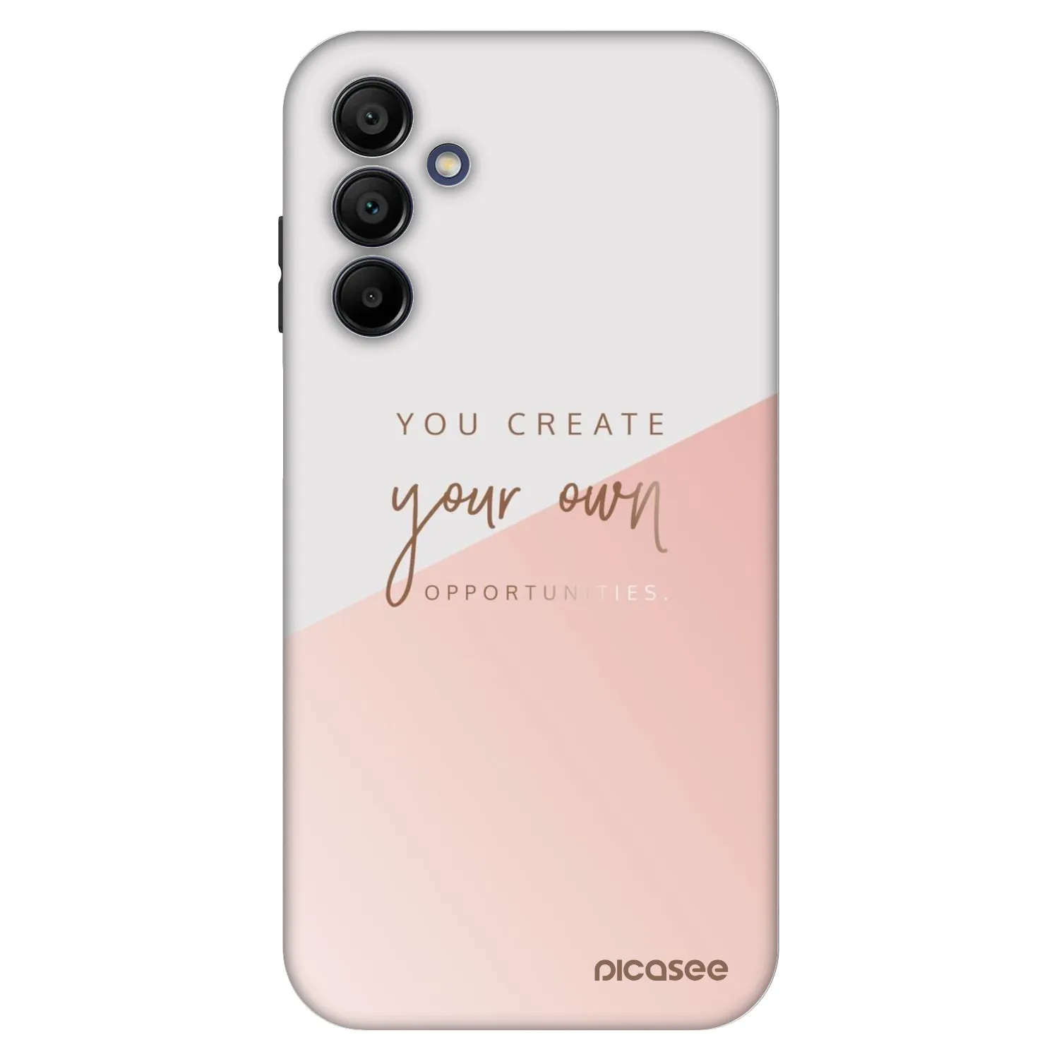 Picasee Fashion Case für Samsung Galaxy A15 A156B 5G - You create your own opportunities