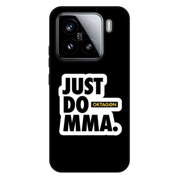 Hülle für Xiaomi 15 - OKTAGON - Just Do MMA