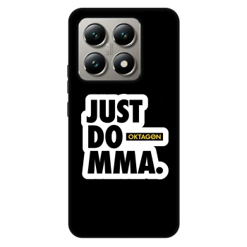 Hülle für Xiaomi 14T - OKTAGON - Just Do MMA