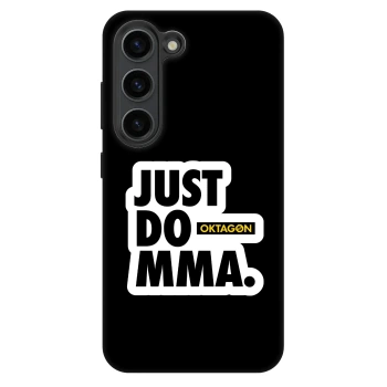 Hülle für Samsung Galaxy S23 5G - OKTAGON - Just Do MMA