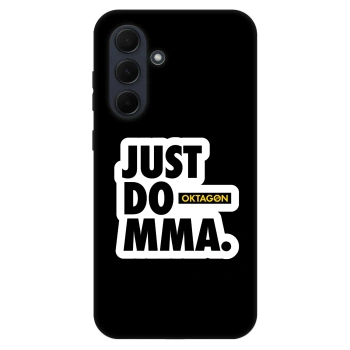 Hülle für Samsung Galaxy A35 5G A356B - OKTAGON - Just Do MMA