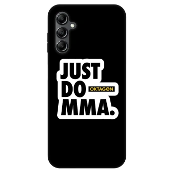 Hülle für Samsung Galaxy A16 5G - OKTAGON - Just Do MMA