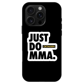 Hülle für Apple iPhone 16 Pro - OKTAGON - Just Do MMA
