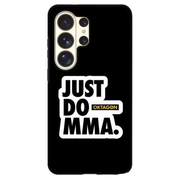 Hülle für Samsung Galaxy S26 Ultra - OKTAGON - Just Do MMA