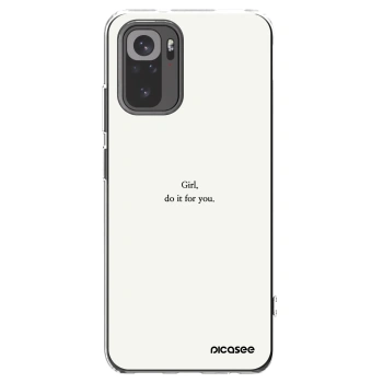 Picasee Xiaomi Redmi Note 10 Hülle - Transparentes Silikon - Girl, do it for you