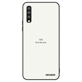 Hülle für Samsung Galaxy A70 A705F - Girl, do it for you