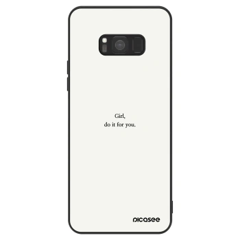 Hülle für Samsung Galaxy S8 G950F - Girl, do it for you