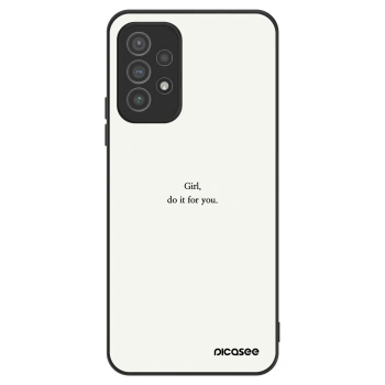 Hülle für Samsung Galaxy A72 A725F - Girl, do it for you