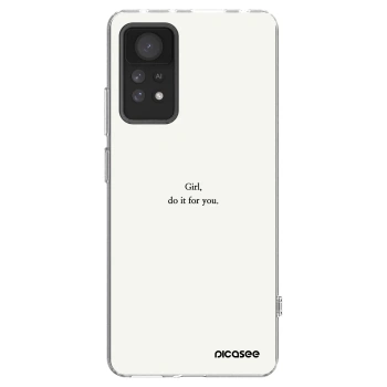 Picasee Xiaomi Redmi Note 11 Pro 5G Hülle - Transparentes Silikon - Girl, do it for you