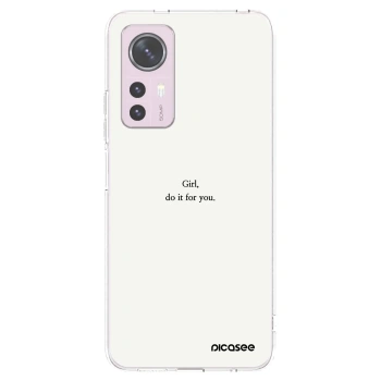 Picasee Xiaomi 12 Hülle - Transparentes Silikon - Girl, do it for you
