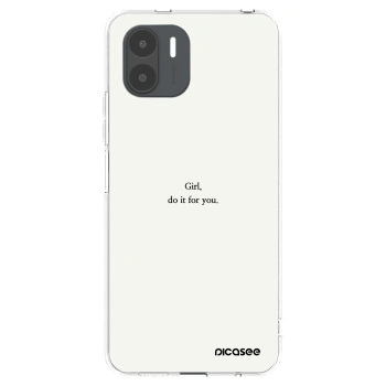 Picasee Xiaomi Redmi A2 Hülle - Transparentes Silikon - Girl, do it for you