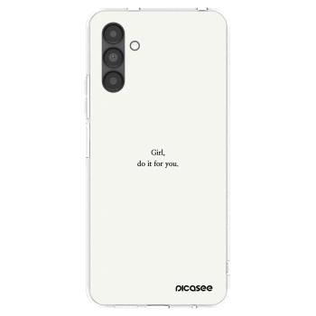 Picasee Samsung Galaxy A04s A047F Hülle - Transparentes Silikon - Girl, do it for you