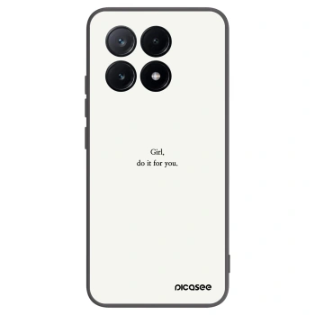 Picasee Xiaomi Poco X6 Pro Hülle - Schwarzes Silikon - Girl, do it for you