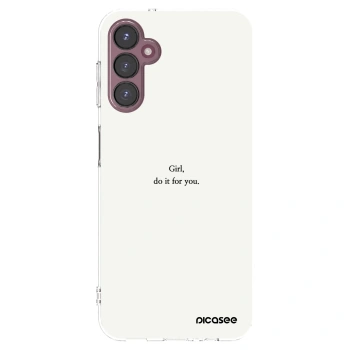 Picasee Samsung Galaxy A05s A057G Hülle - Transparentes Silikon - Girl, do it for you