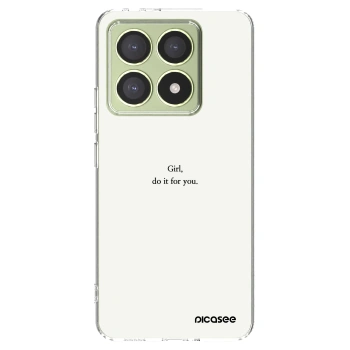 Picasee Xiaomi 14T Hülle - Transparentes Silikon - Girl, do it for you
