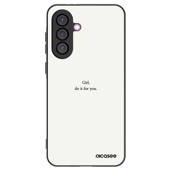 Picasee Samsung Galaxy A56 5G A566B Hülle - Schwarzes Silikon - Girl, do it for you