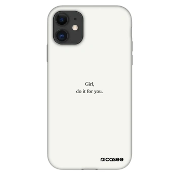 Hülle für Apple iPhone 11 - Girl, do it for you