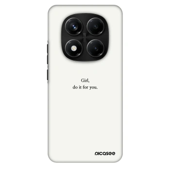 Hülle für Xiaomi Redmi Note 14 Pro+ 5G - Girl, do it for you