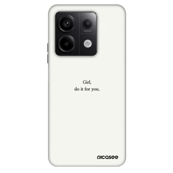Hülle für Xiaomi Redmi Note 13 Pro 5G - Girl, do it for you