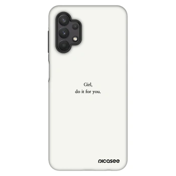 Hülle für Samsung Galaxy A32 5G A326B - Girl, do it for you