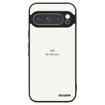 Hülle für Google Pixel 9 Pro XL - Girl, do it for you