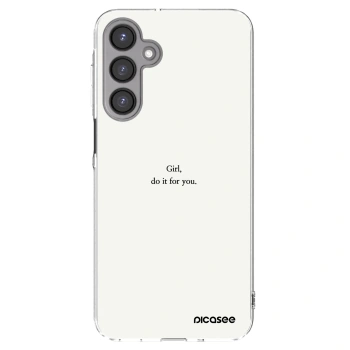 Picasee Samsung Galaxy A16 4G Hülle - Transparentes Silikon - Girl, do it for you