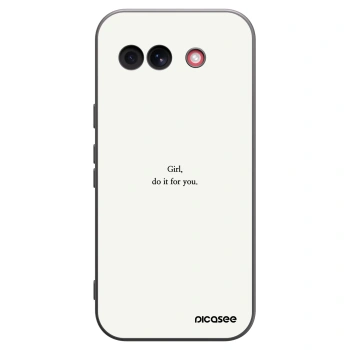 Picasee Google Pixel 10a Hülle - Schwarzes Silikon - Girl, do it for you