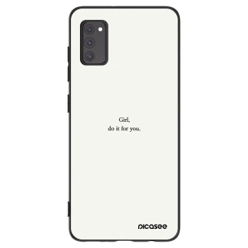 Hülle für Samsung Galaxy A41 A415F - Girl, do it for you