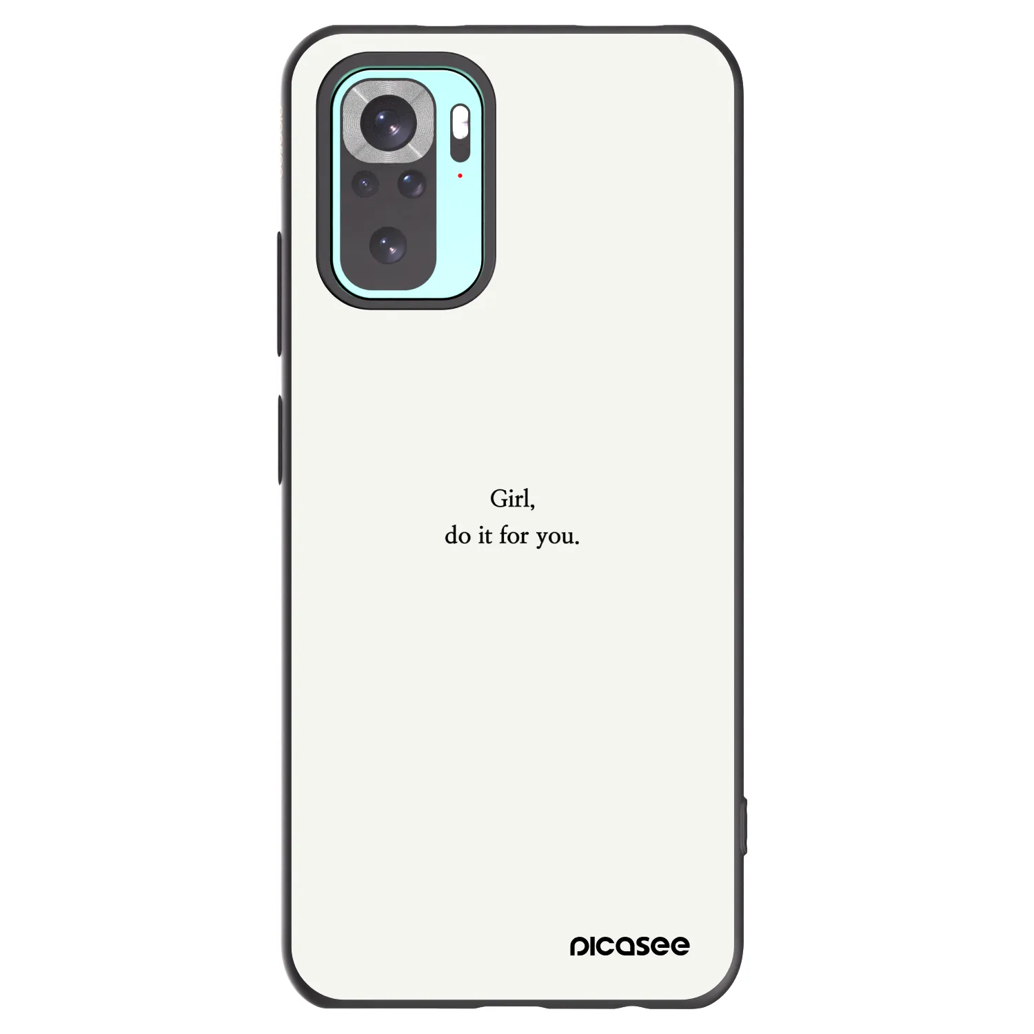Picasee Xiaomi Redmi Note 10 Pro Hülle - Schwarzes Silikon - Girl, do it for you