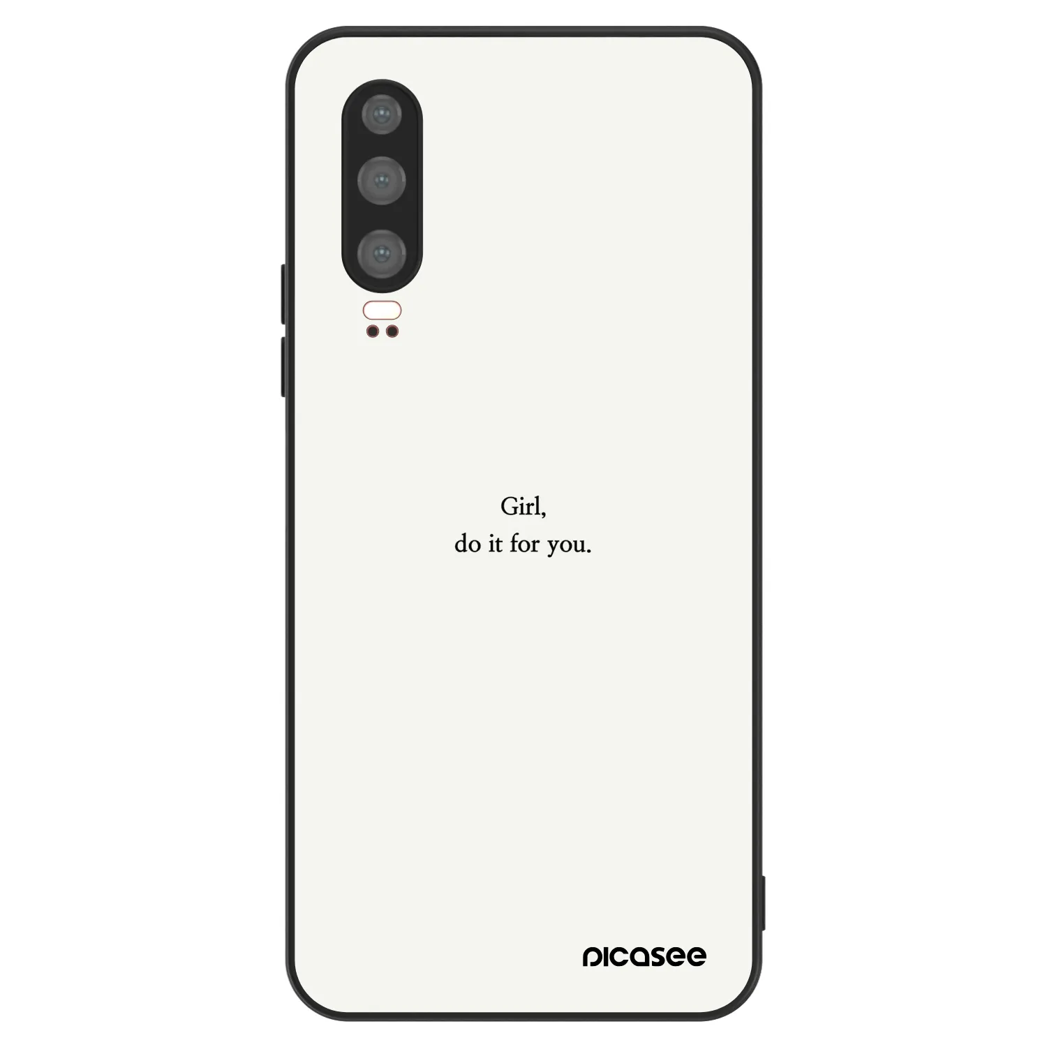 Picasee ULTIMATE CASE für Huawei P30 - Girl, do it for you