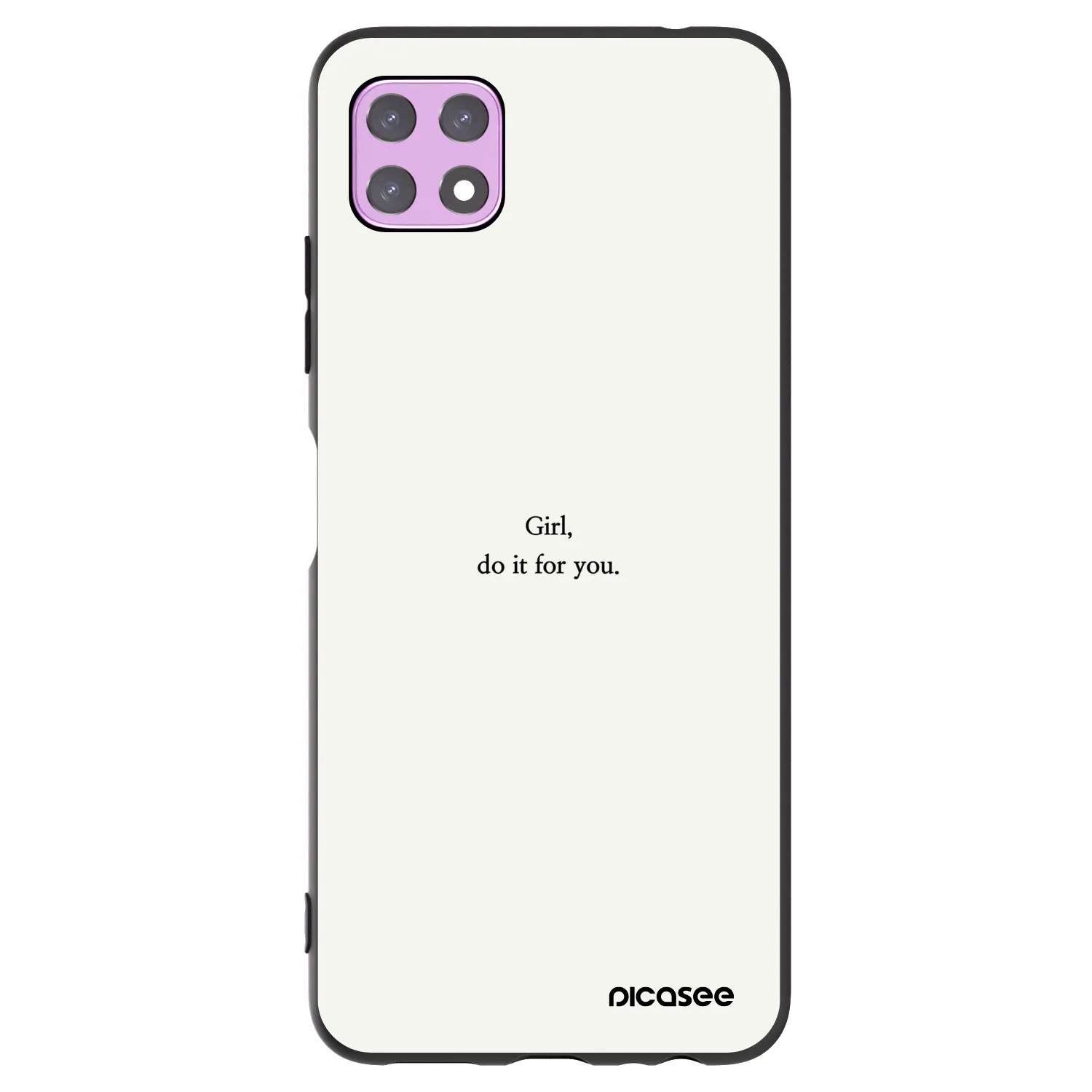 Picasee Samsung Galaxy A22 A226B 5G Hülle - Schwarzes Silikon - Girl, do it for you