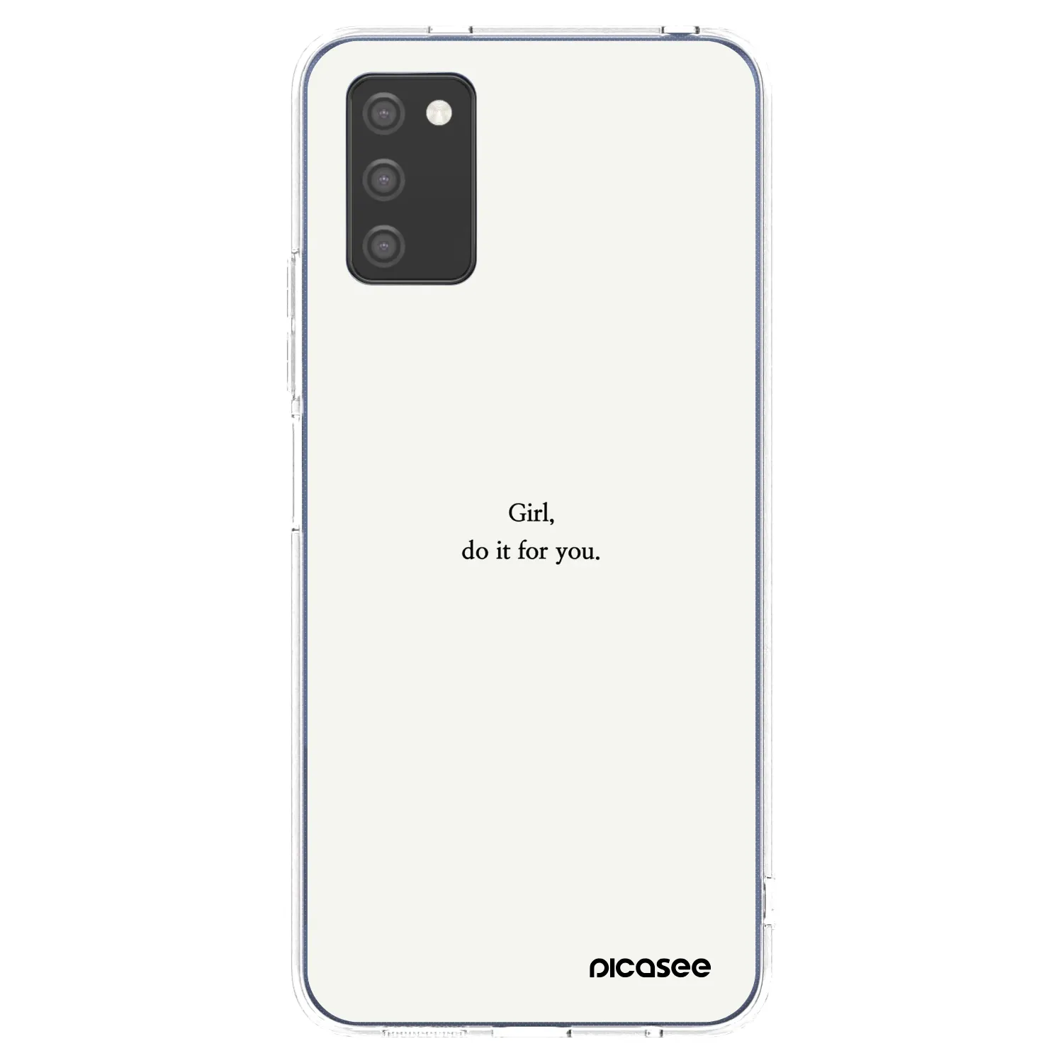 Picasee Samsung Galaxy A03s A037G Hülle - Transparentes Silikon - Girl, do it for you