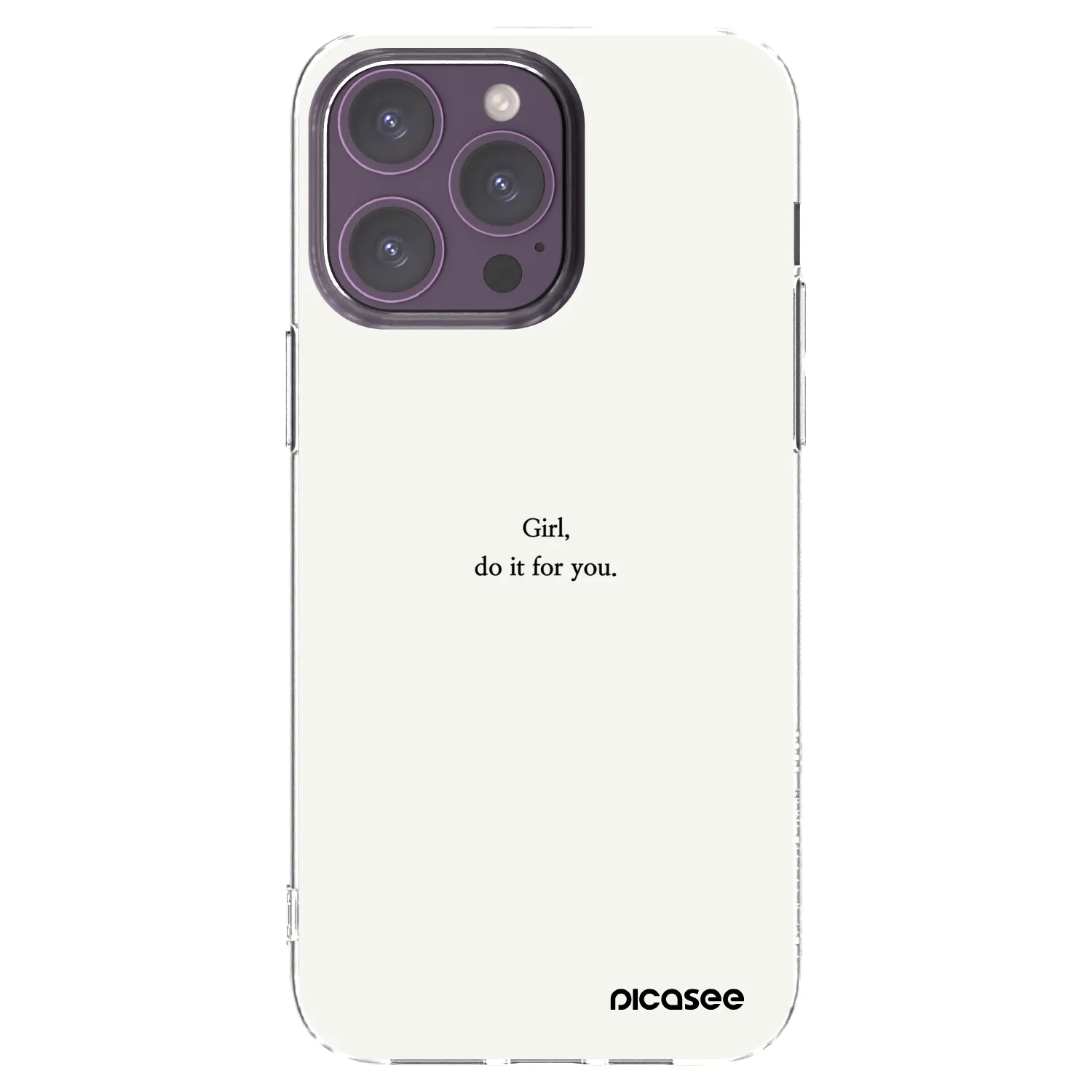 Picasee Apple iPhone 14 Pro Max Hülle - Transparentes Silikon - Girl, do it for you