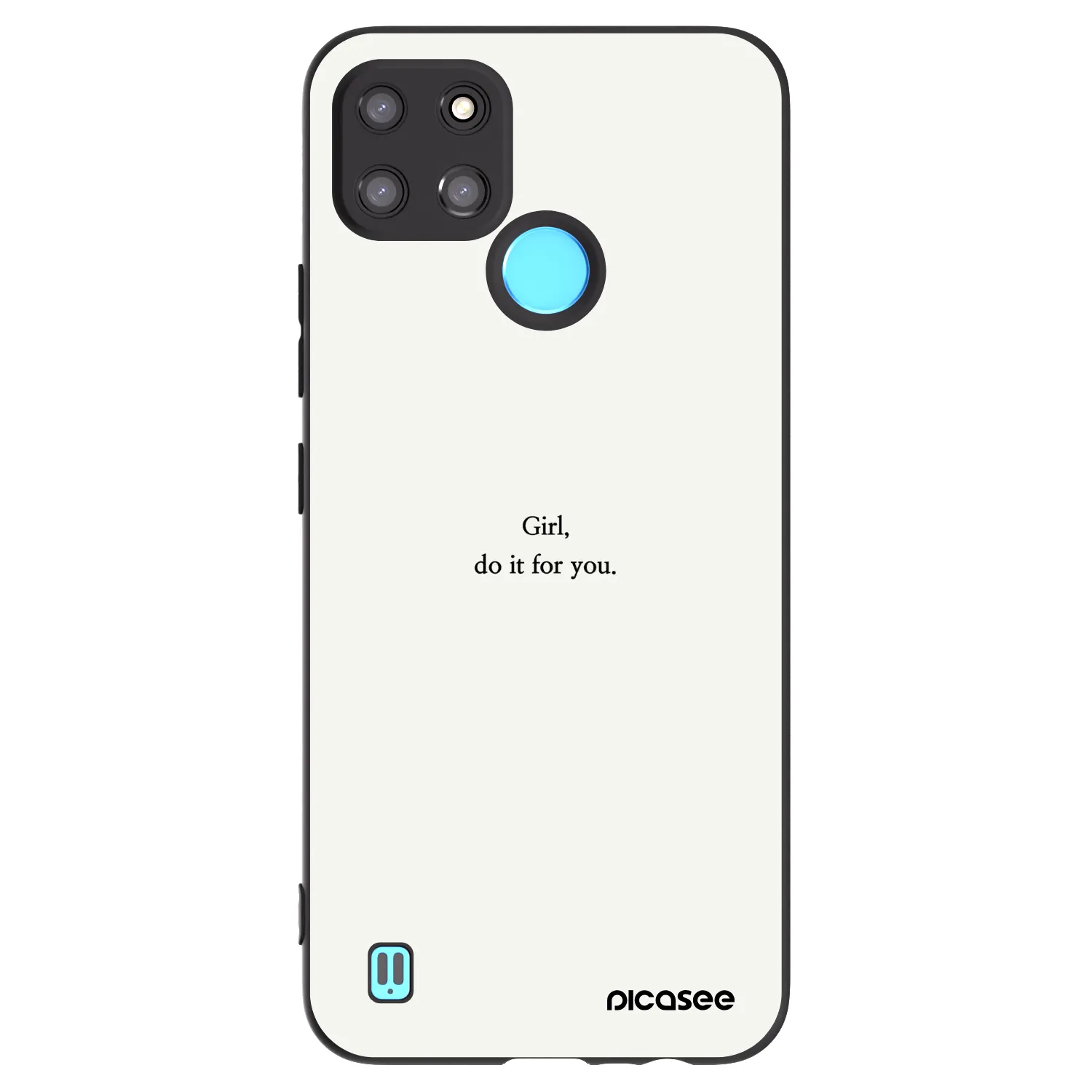 Picasee Realme C21Y Hülle - Schwarzes Silikon - Girl, do it for you