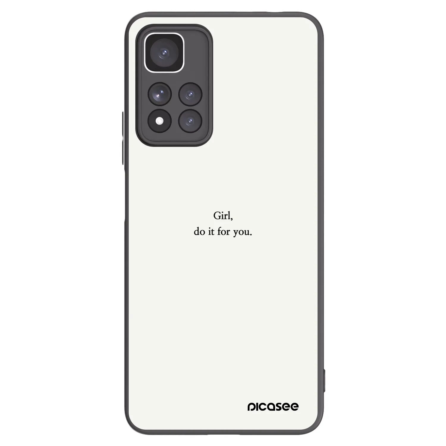 Picasee Xiaomi Redmi Note 11 Pro+ 5G Hülle - Schwarzes Silikon - Girl, do it for you