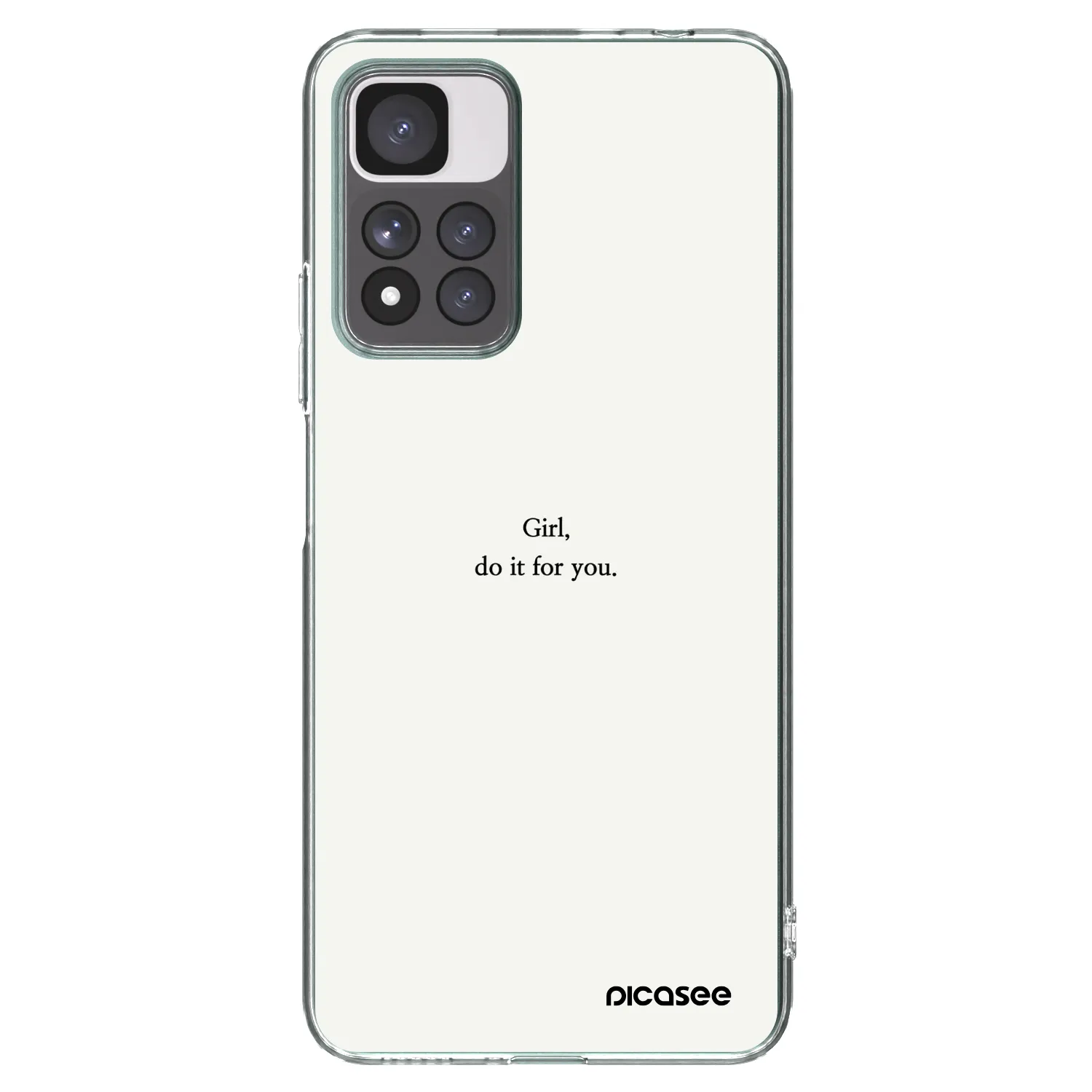 Picasee Xiaomi Redmi Note 11 Pro+ 5G Hülle - Transparentes Silikon - Girl, do it for you