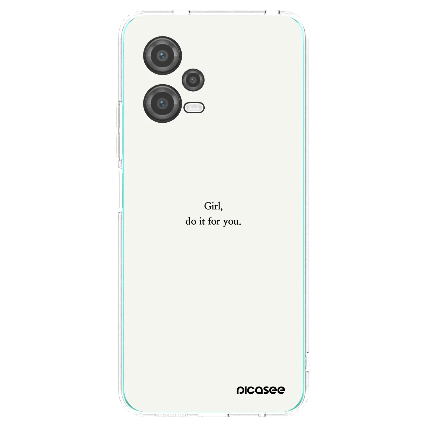 Picasee Xiaomi Poco X5 Hülle - Transparentes Silikon - Girl, do it for you