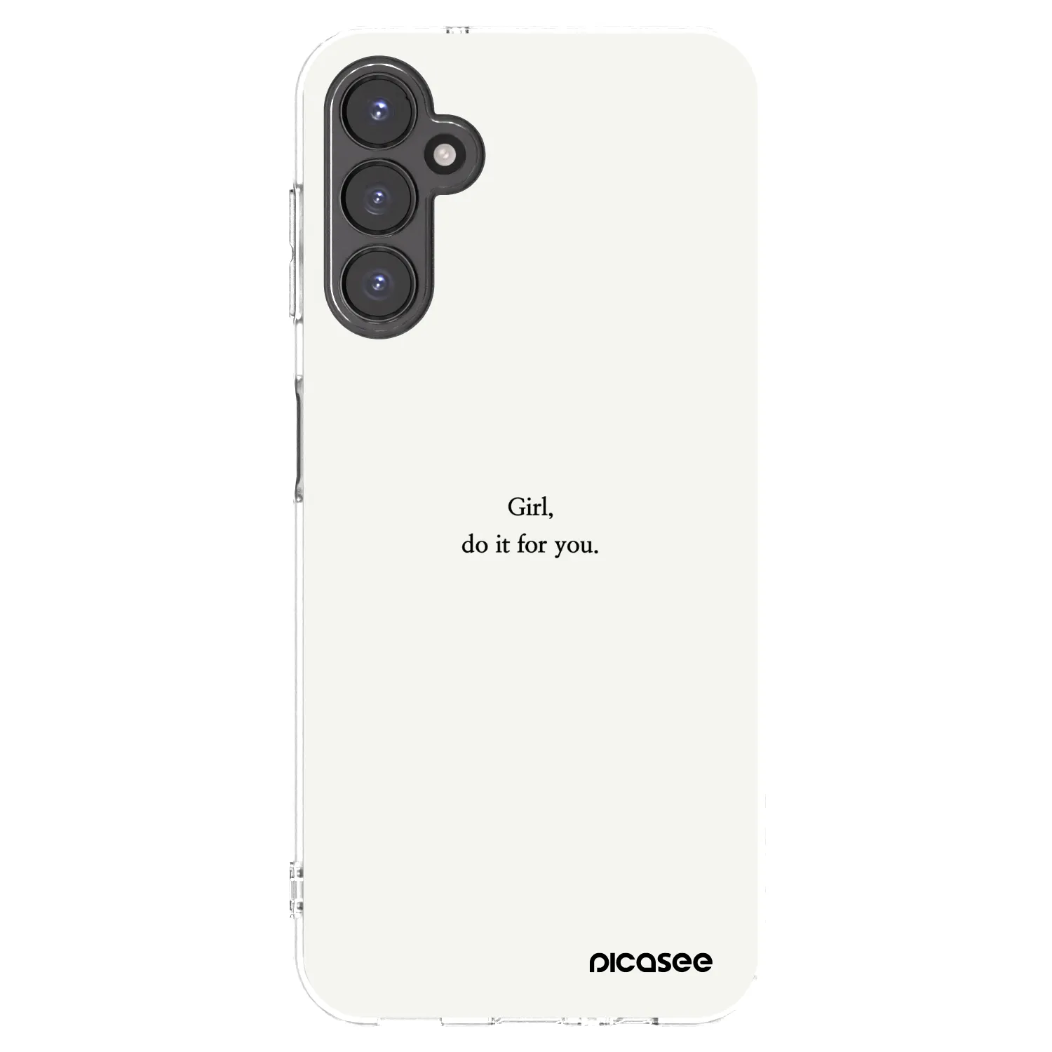 Picasee Samsung Galaxy A14 4G A145R Hülle - Transparentes Silikon - Girl, do it for you