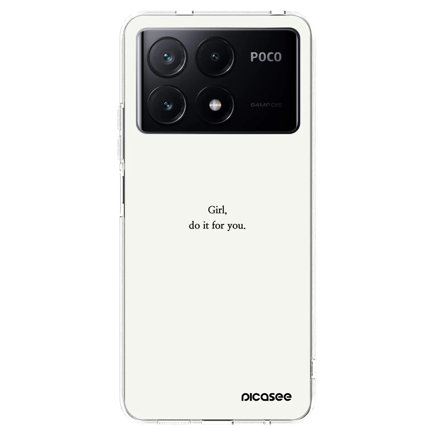 Picasee Xiaomi Poco X6 Pro Hülle - Transparentes Silikon - Girl, do it for you