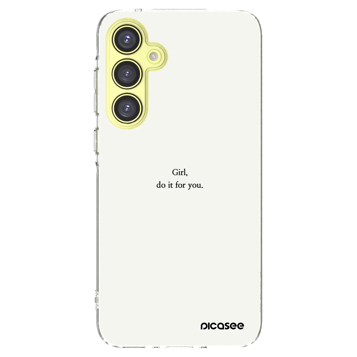 Picasee Samsung Galaxy A35 5G A356B Hülle - Transparentes Silikon - Girl, do it for you