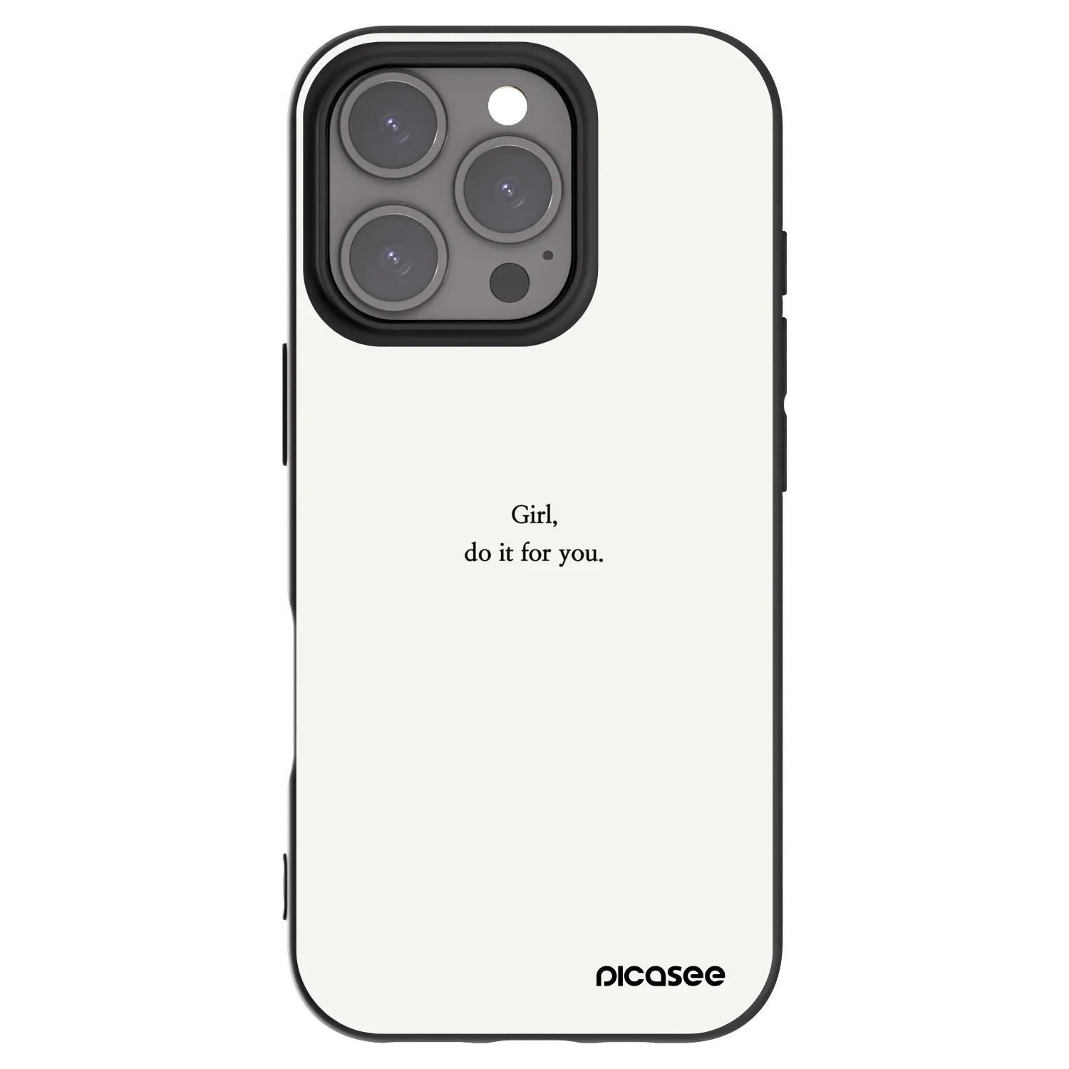 Picasee Apple iPhone 16 Pro Hülle - Schwarzes Silikon - Girl, do it for you